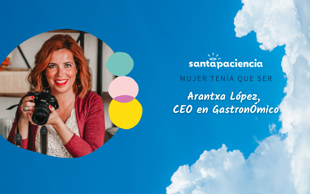 Arantxa López - GastronÓmico